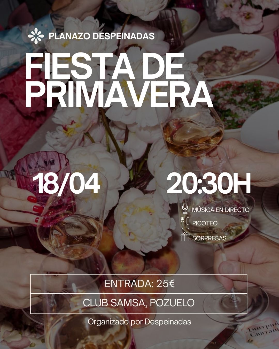 18/04 - 🌸 FIESTA DE PRIMAVERA - COMUNIDAD DESPEINADAS